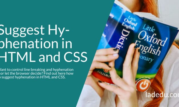 How to Suggest Hyphenation in HTML and CSS