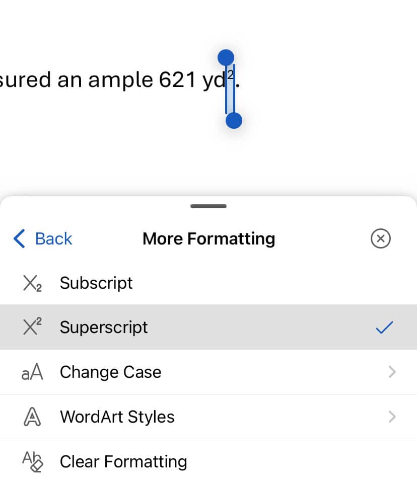 With “Superscript” enabled, the number 2 effectively turns into the symbol for “squared” in Word for iOS