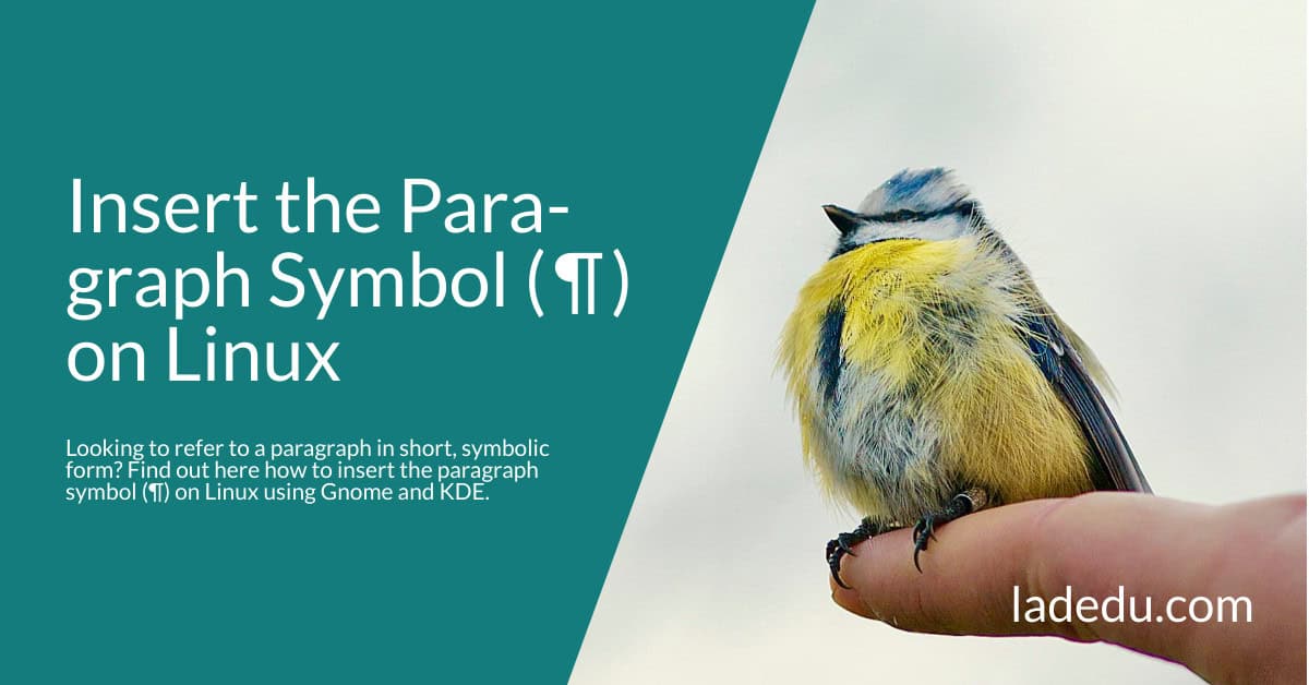How to Insert the Paragraph Symbol ( ¶ ) on Linux