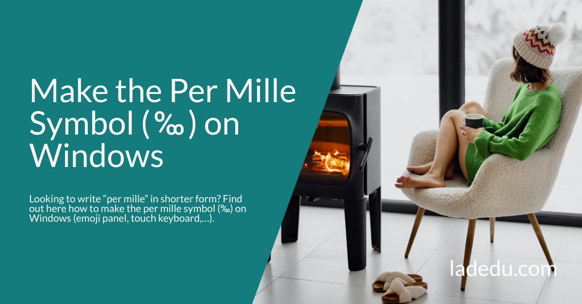How to Make the Per Mille Symbol ( ‰ ) on Windows