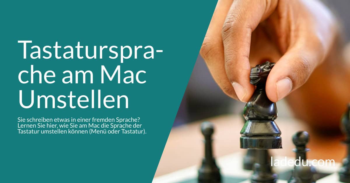 Die Sprache der Tastatur am Mac Umstellen: So Geht’s