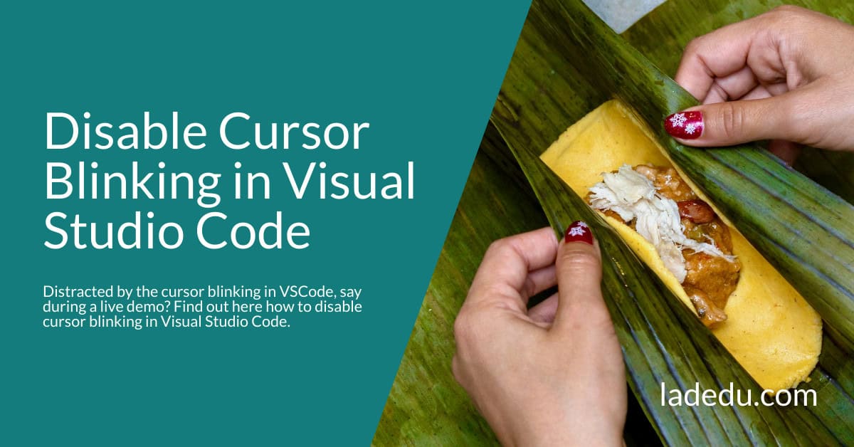 How to Disable Cursor Blinking in Visual Studio Code