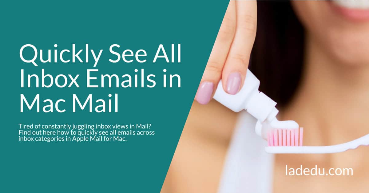How to Quickly See All Emails Across Inbox Categories in Apple Mail for Mac