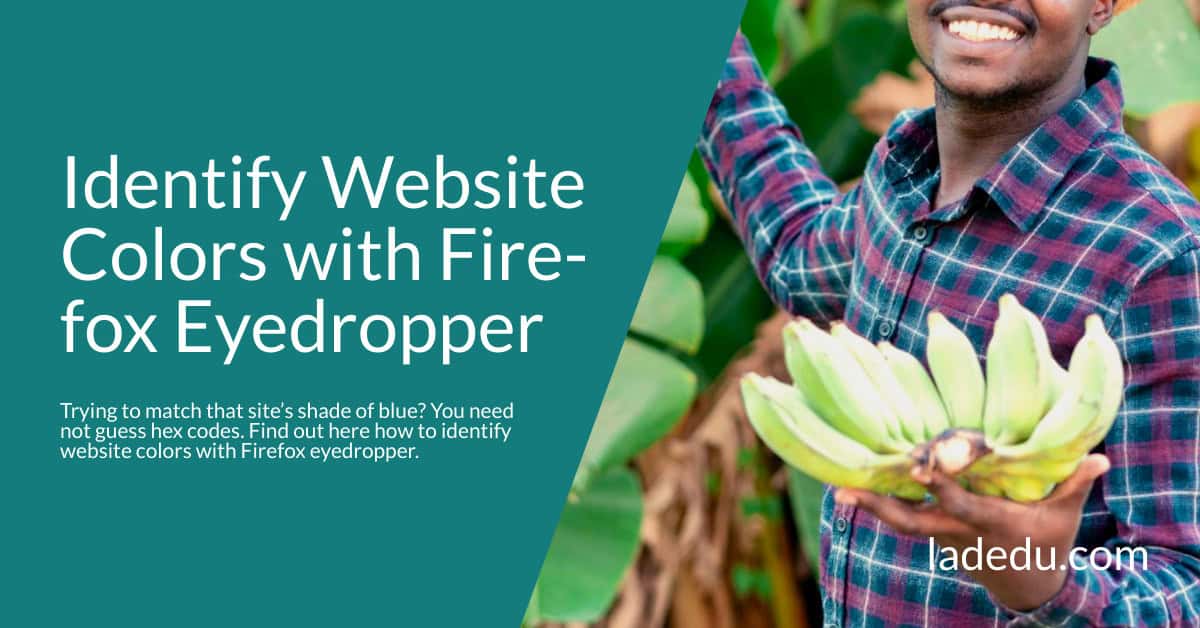 How to Identify Website Colors with the Firefox Eyedropper