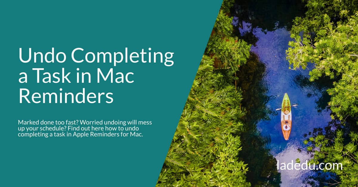 How to Undo Completing a Task in Apple Reminders for Mac