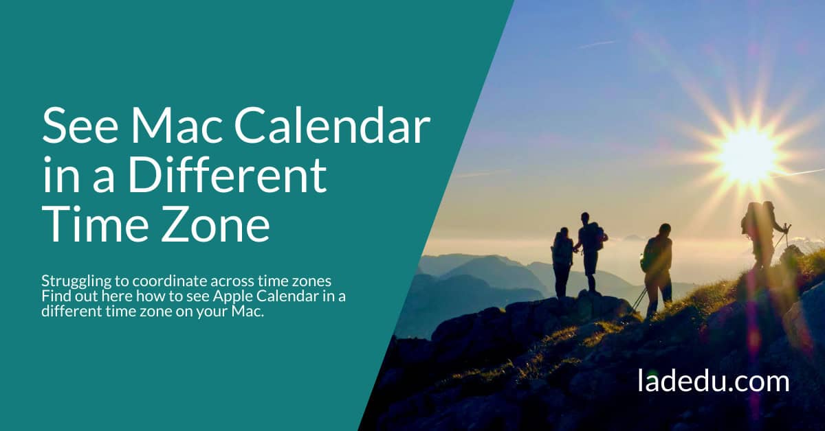 How to See Mac Calendar in a Different Time Zone