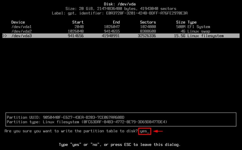 Confirm writing changes to disk.