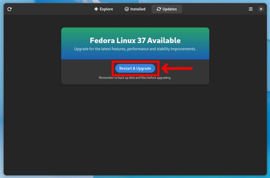 Restart and starting the upgrade process to Fedora 37