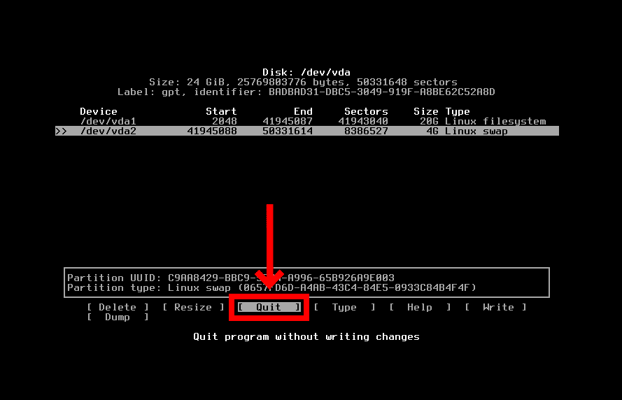 Quit the cfdisk partitioning tool