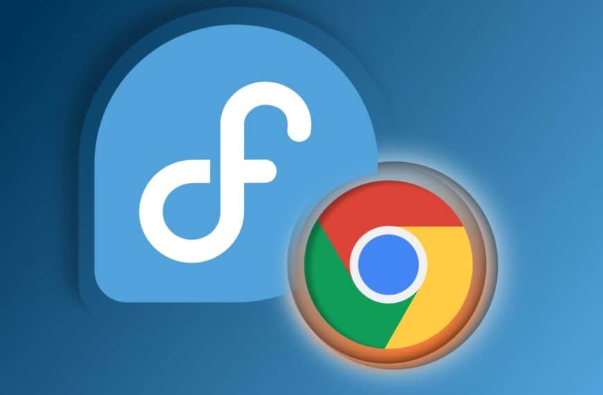 How to Install Google Chrome on Fedora Linux Quick and Easy