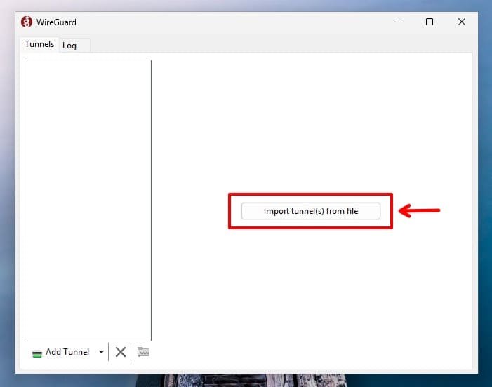 Import WIreGuard configuration file on Windows.