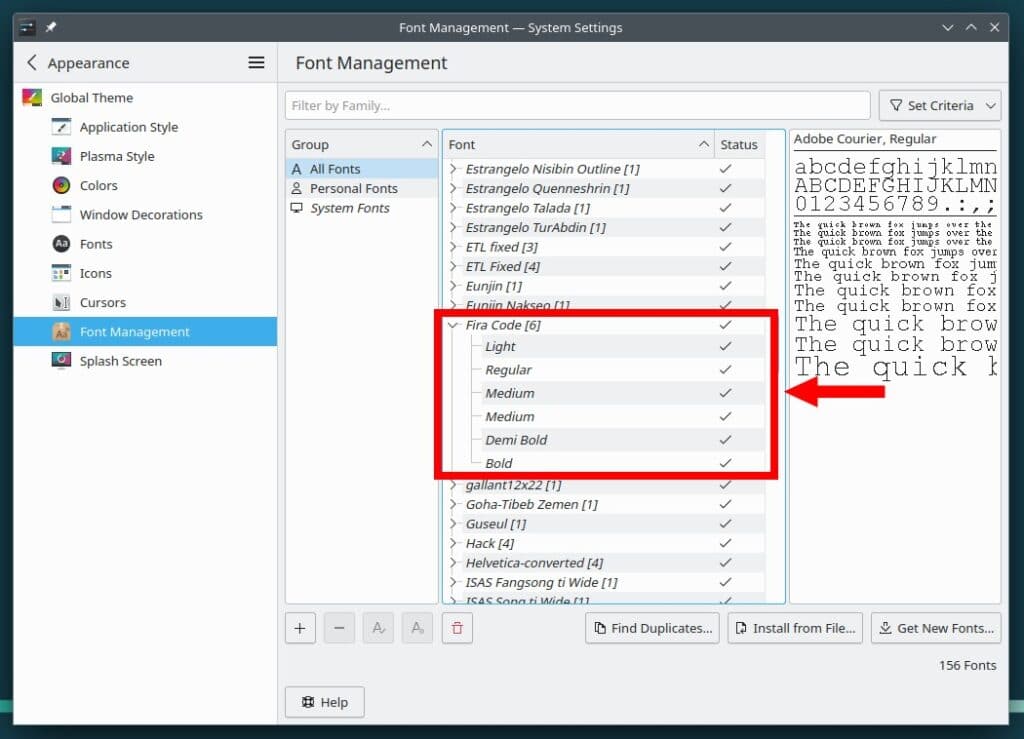 Install system-wide fonts on Linux with KDE’s Fonts Manager.