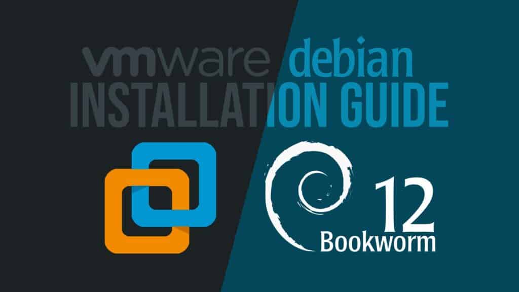 How to Install VMware Workstation on Debian 12 (Bookworm)