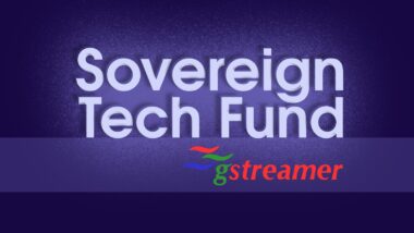 Sovereign Tech Fund's €203K Infusion in GStreamer
