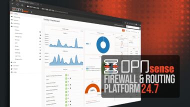 Opnsense 24.7 Released with Enhanced Security and Performance