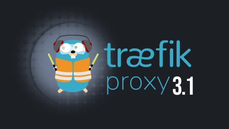 Traefik 3.1 Reverse Proxy Enhances Kubernetes Support