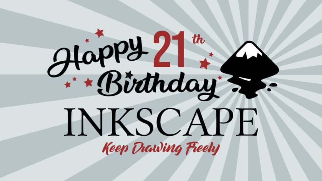 Inkscape Turned 21, Happy Birthday!