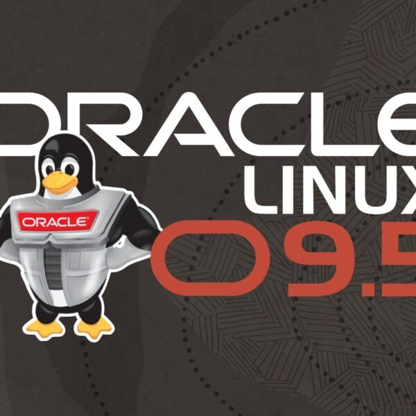 Oracle Linux 9.5 Brings OpenJDK 17 and .NET 9.0