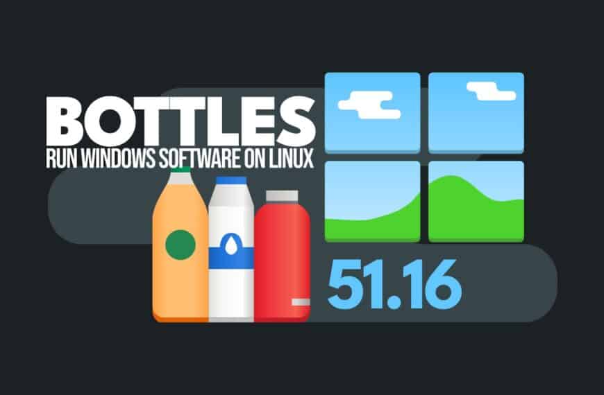 Bottles 51.16 Update Brings New Features and Bug Fixes