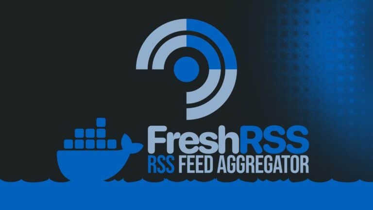 How to Install FreshRSS with Docker: A Step-by-Step Guide