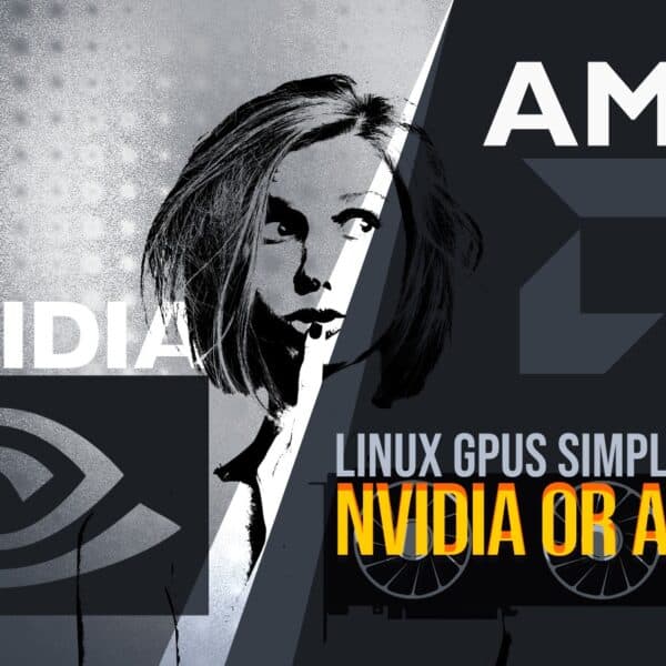 NVIDIA vs AMD on Linux: Which GPU Should You Choose?