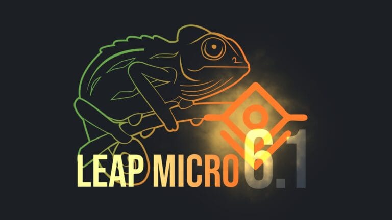 openSUSE Leap Micro 6.1 Released, v5.5 Reaches End-of-Life