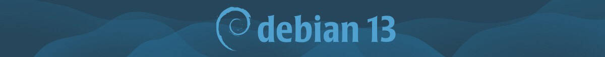 Debian 13 'Trixie' installer banner.