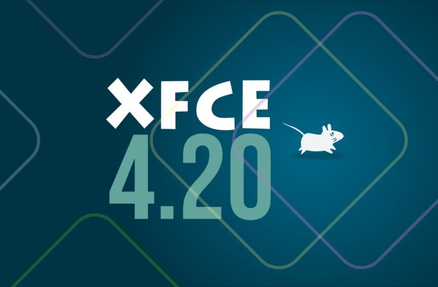 Xfce 4.20 Desktop Environment Released, Here's What's New