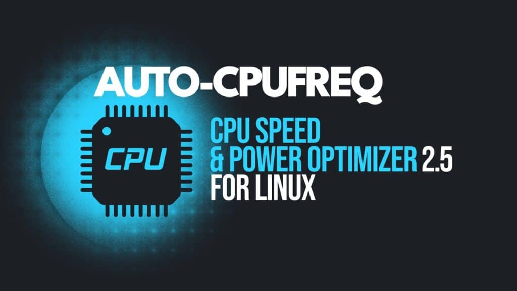 Auto-cpufreq 2.5 Introduces Fedora 41 Support and Bug Fixes