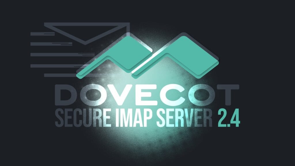 Dovecot 2.4 Secure IMAP Server Released