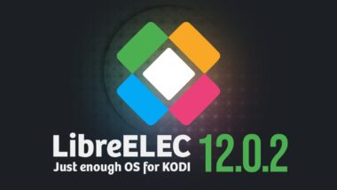 LibreELEC 12.0.2 Brings Big Changes for Raspberry Pi Users