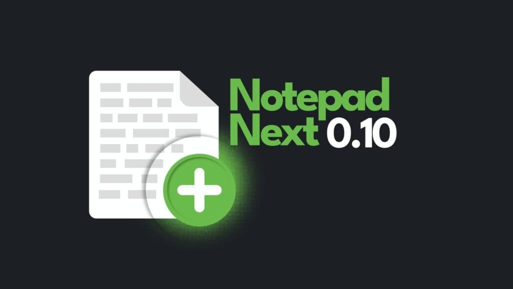 Notepad Next 0.10 Brings Better Bookmark Operations