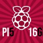 Raspberry Pi 5 Introduces 16GB Model at $120