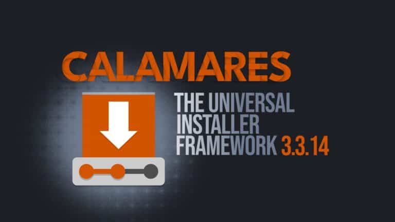 Calamares Installer 3.3.14 Brings Internal Improvements