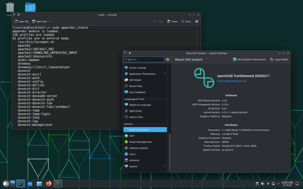 Current openSUSE Tumbleweed installation using AppArmor.