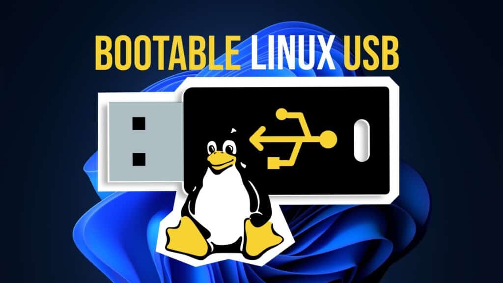 How to Create Bootable Linux USB on Windows