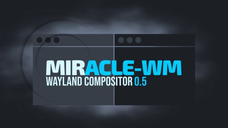 Miracle-WM 0.5 Released with Drag-and-Drop Tiling