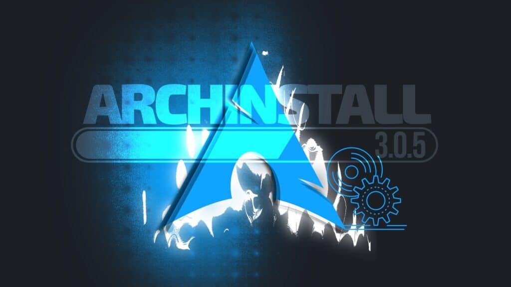 Archinstall 3.0.5 Rolls Out with Encrypted Credentials