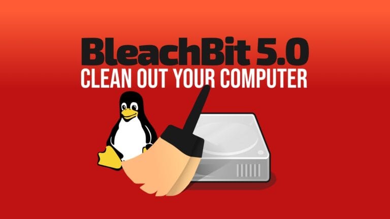 BleachBit 5.0 System Cleaning Utility Released with Major Upgrades