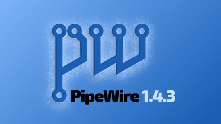 PipeWire 1.4.3 Brings Netjack2 Fixes and MIDI Improvements