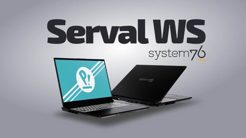 System76 Unveils Serval WS Linux Laptop With RTX 5070 Ti and 2K 240Hz Display