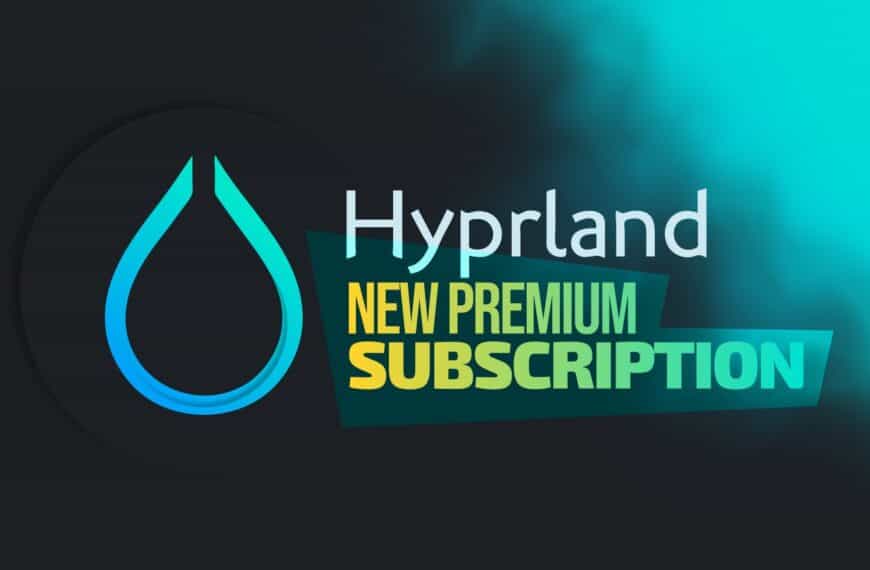 Hyprland Launches Subscription Plan to Sustain Development