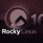 Rocky Linux 10 Released, This Is What’s New