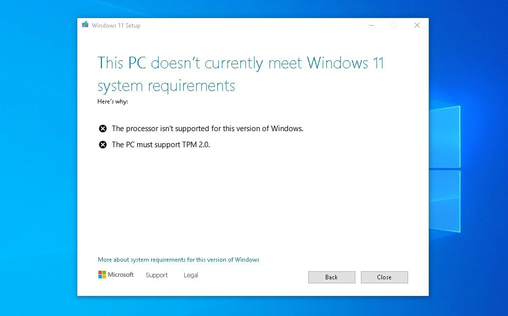Windows 10 won't upgrade to Windows 11 because hardware doesn't meet the requirements.