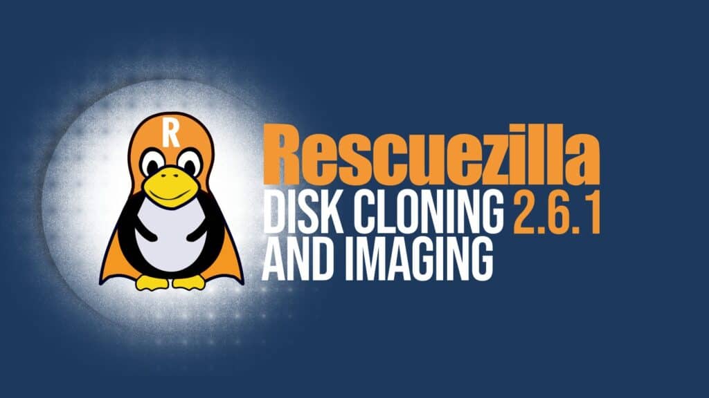 Rescuezilla 2.6.1 Released with Ubuntu 25.04 Base