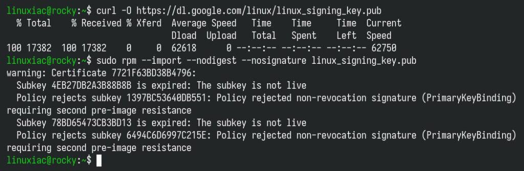 Download and import the Google-signed GPG key.