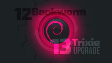 How to Upgrade to Debian 13 (Trixie) from 12 (Bookworm)