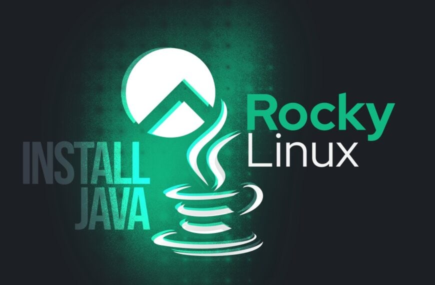 How to Install Java on Rocky Linux 10: A Step-by-Step Guide