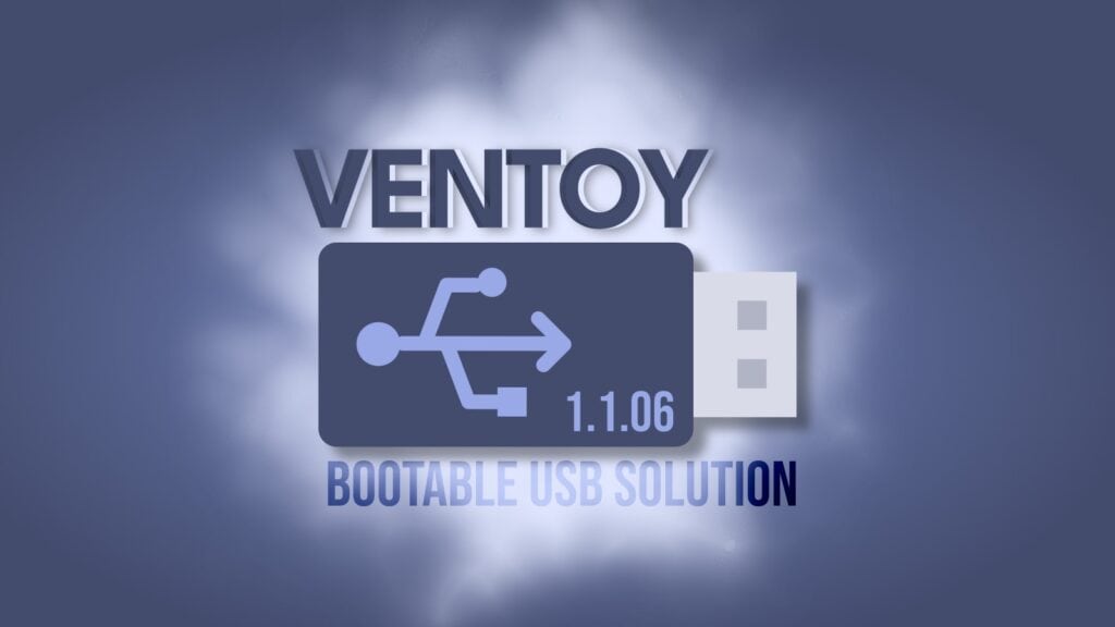 Ventoy 1.1.06 Brings TrueNAS Scale Support