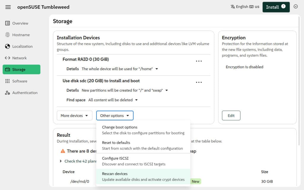 The page to configure the storage setup was  restructured.